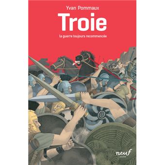 [9782211300414] Troie, la guerre toujours recommencee