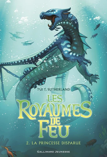[9782070661848] Les royaumes de feu, T2 - La princesse disparue