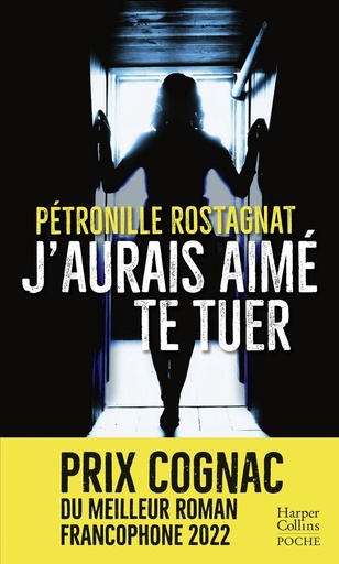 [9791033912545] J'aurais aime te tuer