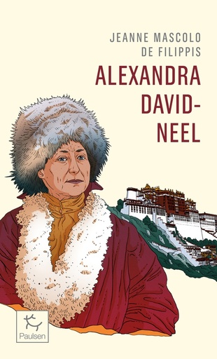 [9782375022948] Alexandra David-Neel - Cent ans d'aventure