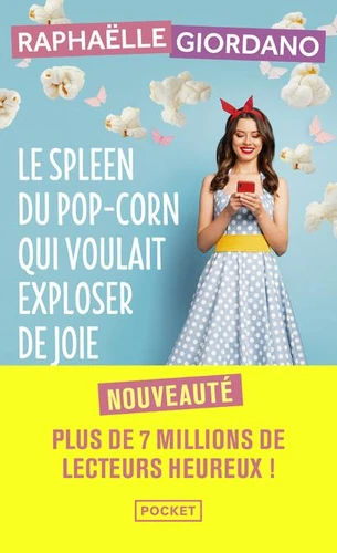 [9782266333047] Le spleen du pop-corn qui voulait exploser de joie