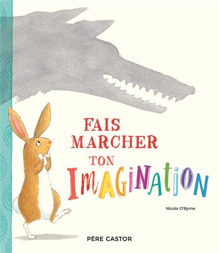 [9782080437976] Fais marcher ton imagination