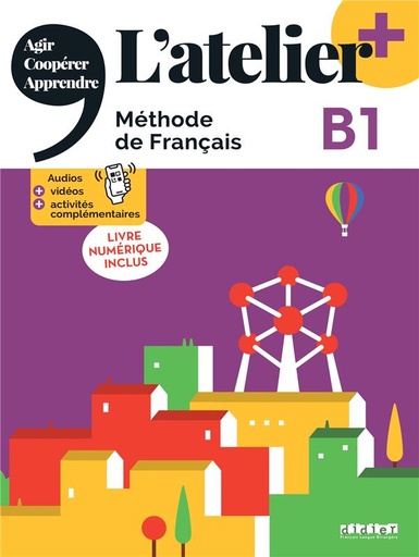 [9782278108275] L'atelier niv .B1 (éd.2020) - Livre + DVDrom