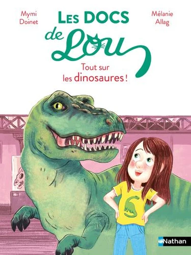 [9782095036522] Les docs de Lou : Tout sur les dinosaures !
