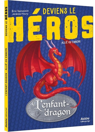 [9791039523417] Deviens le heros : L'enfant dragon - Allie ou ennemi