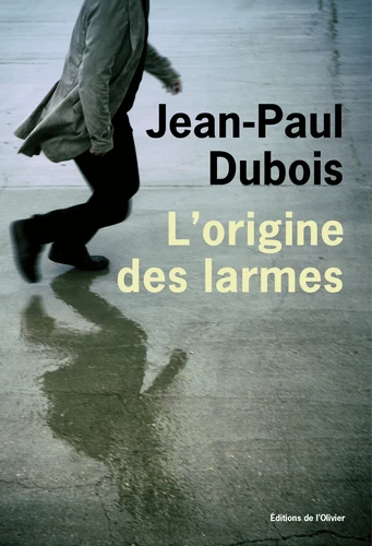 [9782823620795] L'origine des larmes
