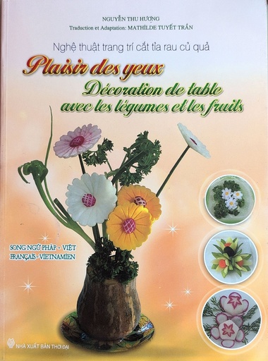 [9786049424342] Decoration de Table avec les legumes et les fruits