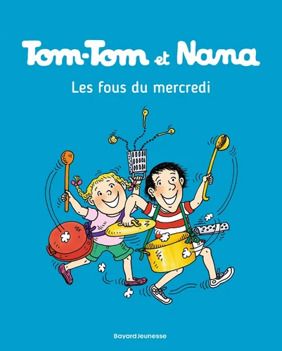 [9782747076425] Tom-Tom et Nana, T9 : Les fous du mercredi
