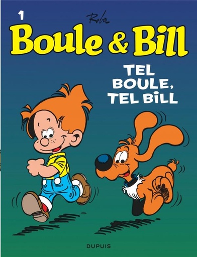 [9791034743247] Boule et Bill, T1: Tel Boule, tel Bill