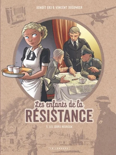 [9782808210966] Les enfants de la Resistance, T9 : Les Jours heureux