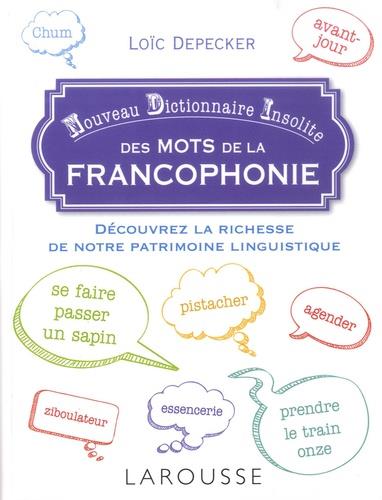 [9782035957740] Petit dictionnaire insolite de de la Francophonie