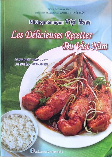 [9786048987671] Les delicieuses recettes du Viet Nam