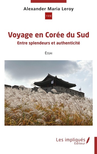 [9791042803476] Voyage en Coree du Sud