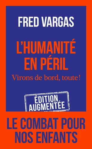 [9782290228678] L'humanite en peril - Virons de bord, toute !