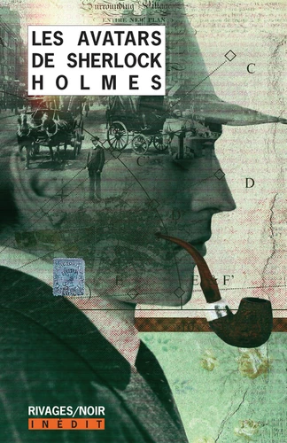 [9782743638610] Les avatars de Sherlock Holmes