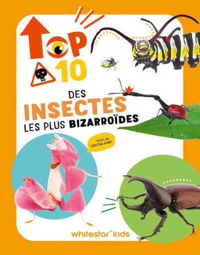[9788832915457] Top 10 des insectes les plus bizarroïdes