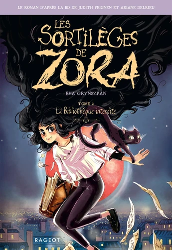 [9782700280920] Les sortileges de Zora, T2 : La bibliotheque interdite