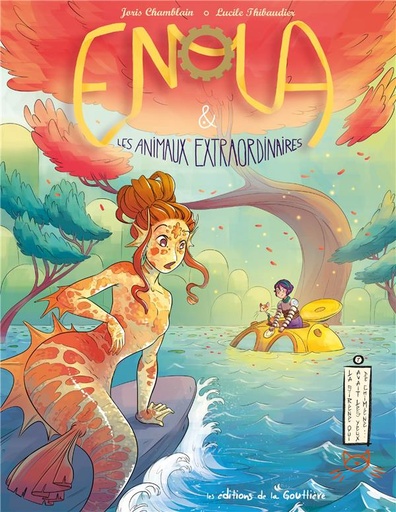 [9782357960831] Enola et les animaux extraordinaires, T7 : La sirene qui avait les yeux de Chimene