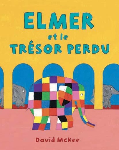 [9782211318228] Elmer et le tresor perdu
