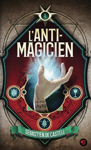 [9782075139151] L'anti-magicien, T1