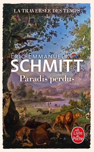 [9782253106746] La traversee des temps, T1 : Paradis perdus