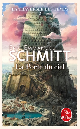 [9782253941804] La traversee des temps, T2 : La Porte du ciel