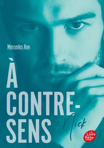 [9782017155096] A contre-sens, T2 : Nick
