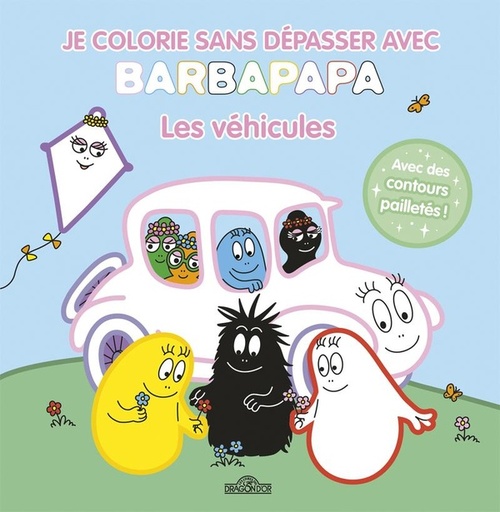[9782821218413] Je colorie sans depasser avec Barbapapa : Les vehicules