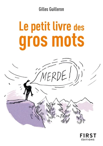 [9782412100004] Le petit livre des gros mots