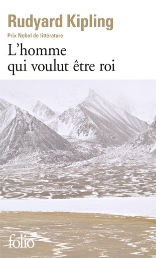 [9782070365036] L'homme qui voulut etre roi