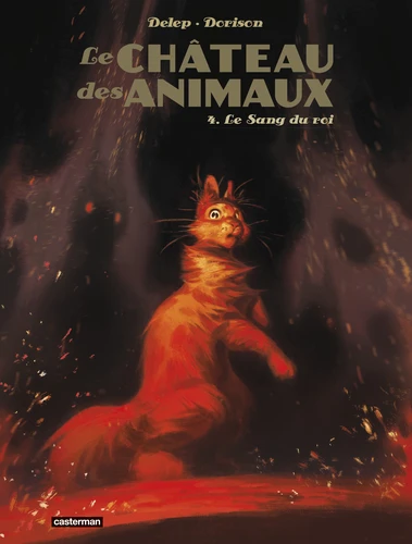 [9782203235274] Le chateau des animaux, T4 : Le Sang du roi