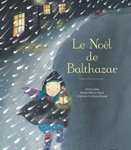 [9782218754593] Le Noel de Balthazar