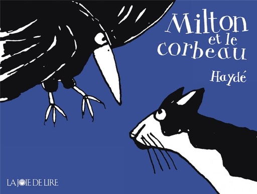 [9782882583925] Milton et le corbeau