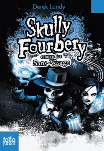 [9782070603190] Skully Fourbery, T3