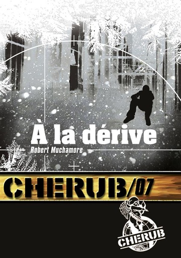 [9782203030008] Cherub, T7 : A la derive