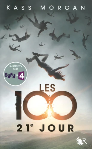 [9782221139738] Les 100, T2 - 21e jour