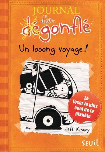 [9791023506327] Journal d'un degonfle, T9 : Un looong voyage !
