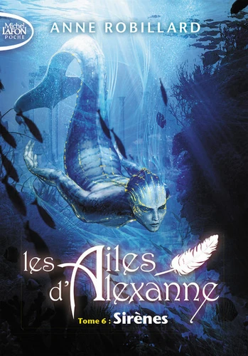 [9791022401883] Les ailes d'Alexanne - T6 : Sirenes