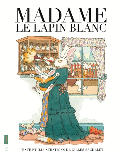[9791023509229] Madame le lapin blanc