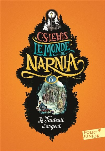 [9782075088657] Le Monde de Narnia, T6 : Le Fauteuil d'argent