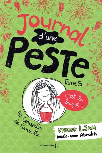 [9782732483689] Journal d'une Peste, T5 : C'est le Bouquet !