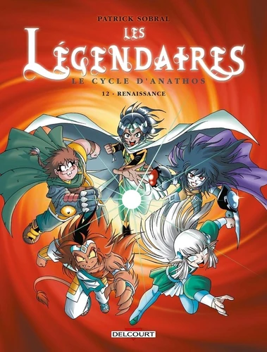 [9782756019949] Les legendaires, T12 : Le Cycle d'Anathos : Renaissance