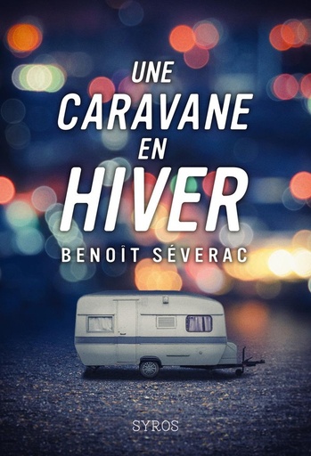 [9782748524925] Une caravane en hiver