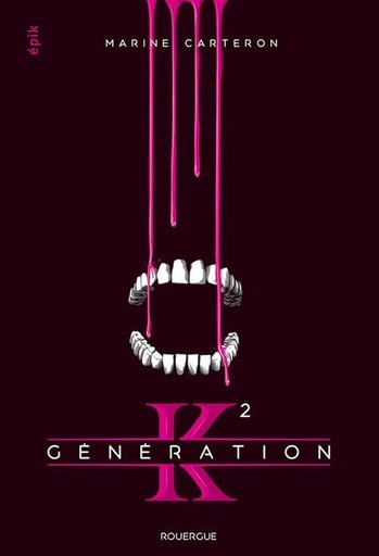 [9782812612190] Generation K : T2