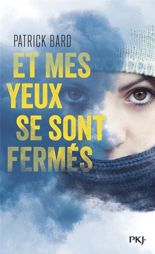 [9782266288934] Et mes yeux se sont fermes