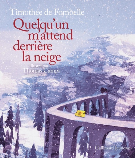[9782075093668] Quelqu'un m'attend derriere la neige
