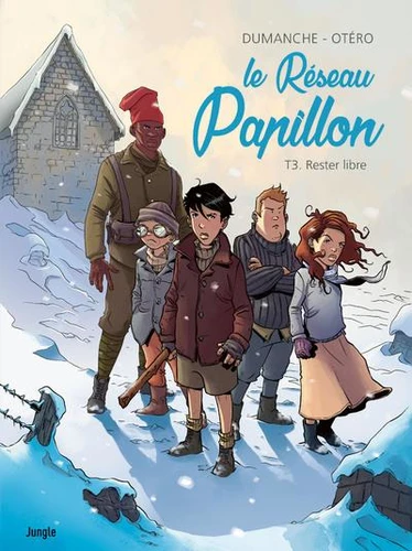 [9782822226639] Le Reseau Papillon, T3 : Rester libre