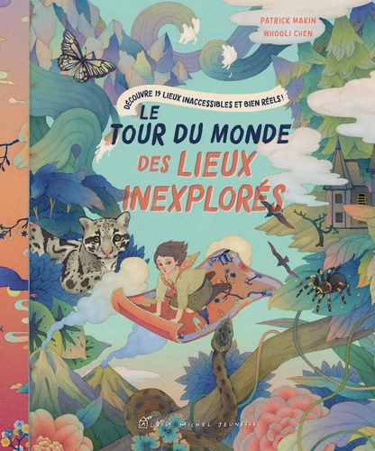 [9782226457608] Le tour du monde des lieux inexplores