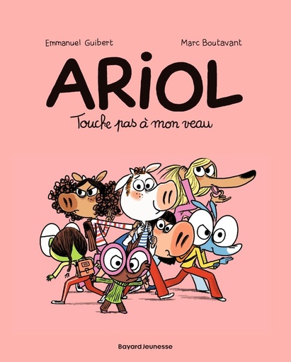 [9791036312748] Ariol, T15 : Touche pas a mon veau