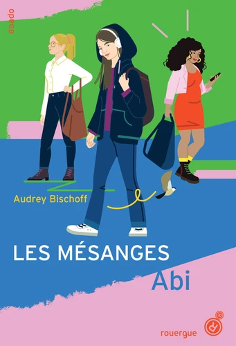 [9782812623233] Les Mesanges, T1 : Abi